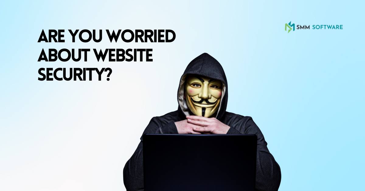 SMM Software Website Security Services - 10 Essential Steps for Protection